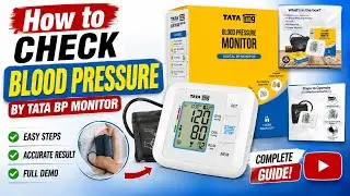 How to check blood pressure by digital BP monitors (Tata BP)