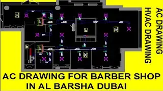 AC Drawing | Barber Shop in Al Barsha Dubai | HVAC Drawing For a Salon in Dubai | HVAC | Ac Duct