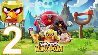 Angry Bird Kingdom - Gameplay Walkthrough Part 2 - TAKE THE CASTLE: Level 3 (iOS, Android)