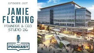 Episode 007 - AR, VR, XR & MR | Jamie Fleming, Founder & CEO  - Studio 216