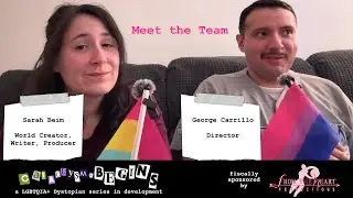 Meet the Team of upcoming LGBTQ+ Dystopian series cataclysm.begins | Sarah Beim & George Carrillo