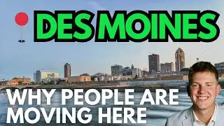 Top 5 Reasons People Are Moving to Des Moines in 2025! 🏡