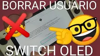 🧑👉❌ Cómo BORRAR un USUARIO en NINTENDO SWITCH OLED FÁCIL y RÁPIDO