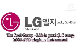 The Real Group - Life is good (LG song) 2006-2009 ringtone instrumental