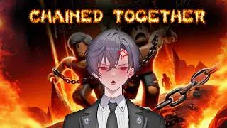 We played Chained Together and it broke us
