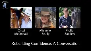 Rebuilding Confidence with Crissi McDonald, Michelle Scully and Molly Sanders