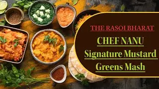 Signature Mustard Greens Mash (Sarson Ka Saag) - Recipe