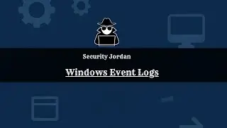 اساسيات نظام التشغيل ويندوز الجزء التاسع| Windows Event Logs