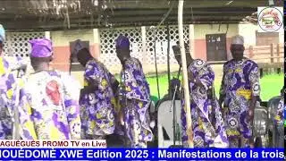 AGUÉGUÉ-HOUÉDOMÈ XWE : Manifestations de la troisième journée