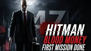 Hitman: Blood Money &ndash; First Mission Complete! | Urdu Gameplay Walkthrough
