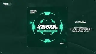 Magnificence & Shapov - Unboring the Future (Sam Bagira Remix)