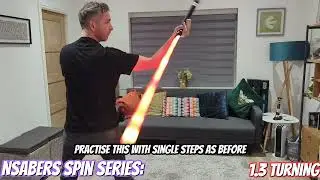 Nsabers spin series: 1.3 Turning
