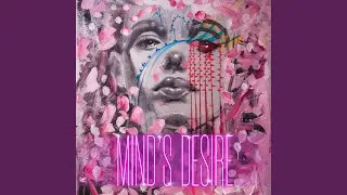 MIND'S DESIRE (feat. Sound of Colors) (Remix)