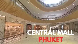 Thailand 360&deg; &ndash; Phuket Largest Central Mall Walkthrough in 3D | 4K HD 2026