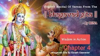 Bhagavad Gita (English) Chapter 4 - Wisdom in Action