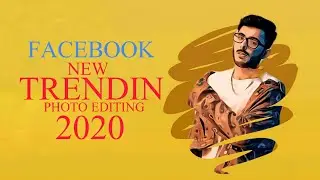 Facebook new trending photo editing 2020 | Photo Edit 2020