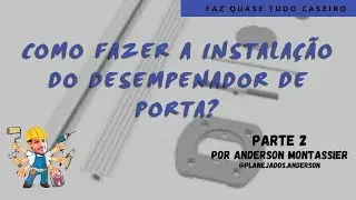 Como fazer a instalação do desempenador de porta DP100 da Rometal - Parte 02