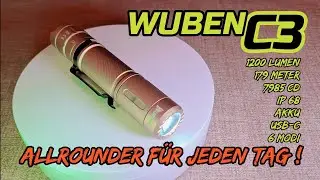 Review Wuben C3 taktische EDC LED Taschenlampe Gassilampe hellste beste Test Lumenmessung flashlight