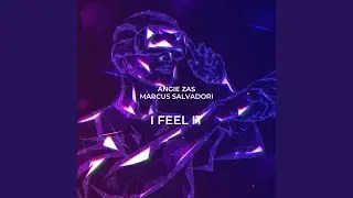 I Feel It (feat. Marcus Salvadori) (Radio Edit)