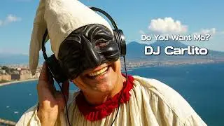 DJ Carlito - Do You Want Me