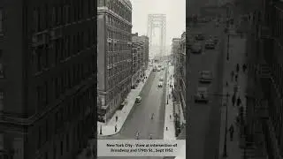 New York City - View at intersection of Broadway and 179th St , Sept 1952