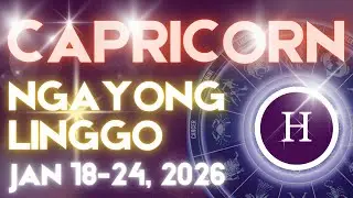 CAPRICORN Horoscope Ngayong Linggo JANUARY 18-24, 2026 Tagalog Horoscope Gabay Kapalaran