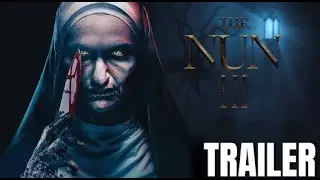 The Mystery Concept of NUN 3 | Official Trailer | Horror Movie HD