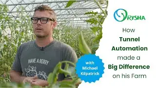 How Tunnel Automation Made a Big Difference on Michael's Farm