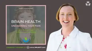 Petite 2 Queen with Lynn Whitbeck &  Dr. Ruth Allan - Brain Health: Unchaining Your Pain