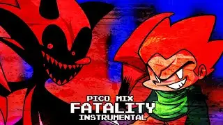 Fatality [Pico Mix] - FNF VS. Sonic.EXE | FANMADE
