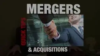 Mergers & Acquisitions- Tips for Success