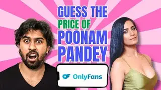 &ldquo;Iski Price ₹10 Lakh?! 😱 Guessing the Price of OnlyFans Models & Crazy Items!&rdquo;