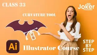 Adobe Illustrator 2026 Class 33 | Curvature Tool | Smooth Curves Without Pen Tool | Hindi Tutorial