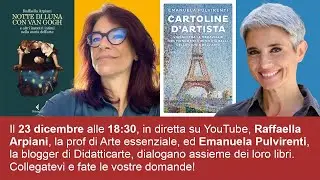 Cartoline d'artista e Notte di luna con Van Gogh insieme