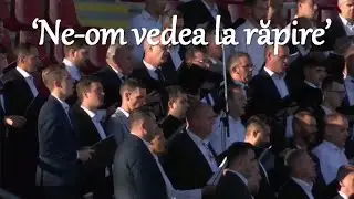 'Ne-om vedea la răpire' - Cor bărbătesc | Dirijor Gigi Pal