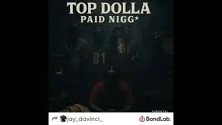 TopDolla Ant Ft HotheadZay & JayDeeDub