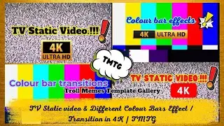 TV Static video & Different Colour Bars Effect / Transition in 4K | TMTG