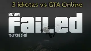 3 idiotas a jogar GTA Online | Funny Moments