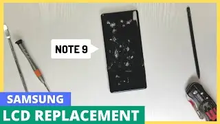 Samsung Note 9 Screen Replacement | Repair Guide