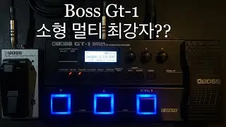 Boss Gt-1 review