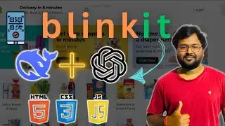 Blinkit Clone - Grocery Delivery App UI | HTML CSS Project 🛒⚡(Chat GPT +Deep Seek ) | Shubham Bytes