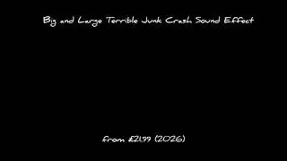 Big and Large Terrible Junk Crash Sound Effect 