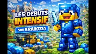 🤭LES DEBUTS INTENSIF SUR KRAKOZIA !