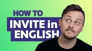 Как пригласить на английском языке