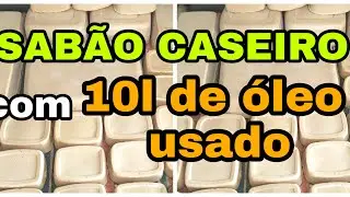 ❤️RECEITA GRANDE E SIMPLES DE SABAO CASEIRO EM BARRA COM 10L DE ÓLEO USADO