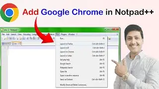 How to Add Google in Notepad++ | How to add Google Chrome in Notepad++ | Add Browser Google Chrome