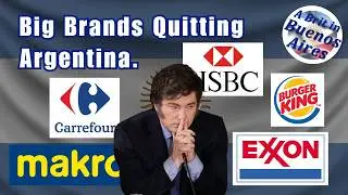 Уход из Аргентины: почему Carrefour, Burger King и HSBC уходят с рынка
