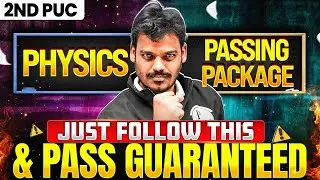 2nd PUC Physics Passing Package 😱 | Just Follow This & PASS Guaranteed 💯