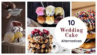 10 Wedding Cake Alternatives | 2022 Wedding Planning