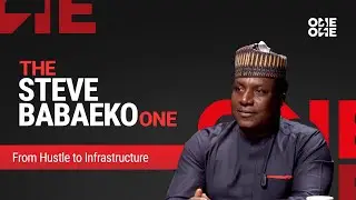 The Steve Babaeko One — From Hustle to Infrastructure | One2One (S4 E1)